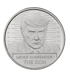 Donald Trump 'Never Surrender The DON' Silver Round 1 oz