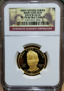 2010-W 1/2 oz Mary Todd Lincoln Spouse Gold NGC PF 70