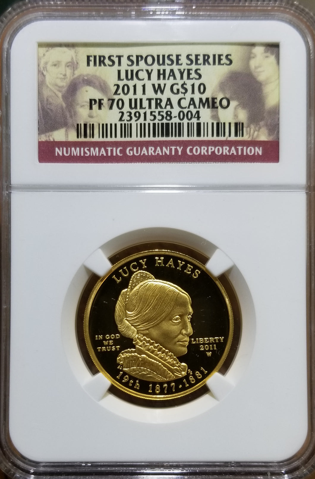 2011-W 1/2 oz Lucy Hayes Spouse Gold NGC PF 70