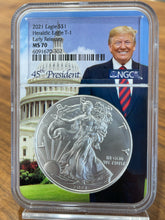 Load image into Gallery viewer, 2021 $1 American Silver Eagle Type 1 Reverse 1 oz NGC MS 70 Early Releases (Trump Core)

