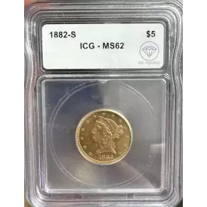 1882 S $5 Gold Half Eagle Liberty Head ICG MS-62 IDC Verified