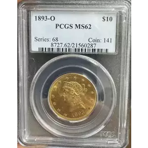 1893 O $10 Gold Eagle Liberty Head PCGS MS-62