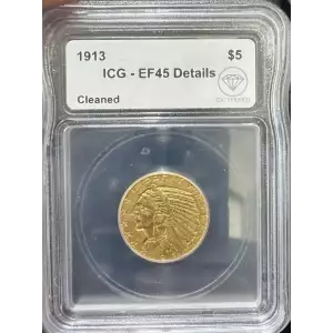 1913 Gold Half Eagle $5 Indian Head ICG XF-45