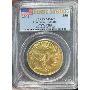 2006 $50 Gold Buffalo PCGS MS-69 First Strike