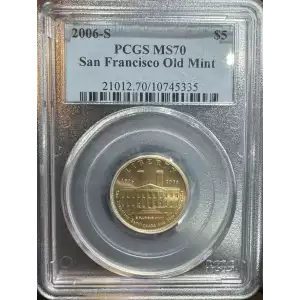 2006 S Modern Commemorative San Francisco Old Mint Centennial PCGS MS-70 (2)