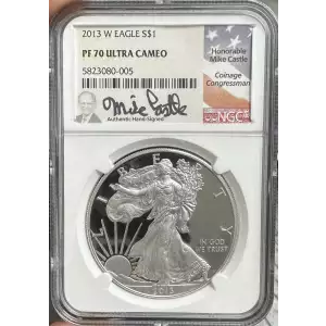 2013-W American Silver Eagle NGC PF70 Ultra Cameo - Honorable Mike Castle Signed