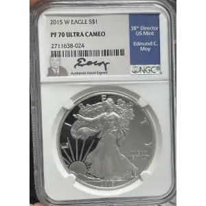 2015 W American Silver Eagle NGC PF70 Ultra Cameo Edmund C. Moy Signed