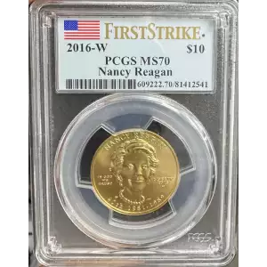 2016 $10 Nancy Reagan PCGS MS-70 First Strike