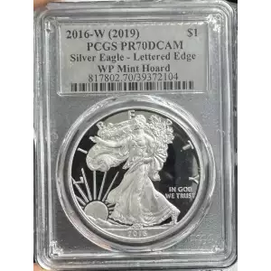 2016-W (2019) A.S.E PCGS PF70DCAM Lettered Edge WPM Hoard (Silver Label)