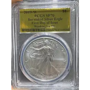 2019-W American Silver Eagle PCGS SP70 Burnished Silver Eagle FDI Washington DC