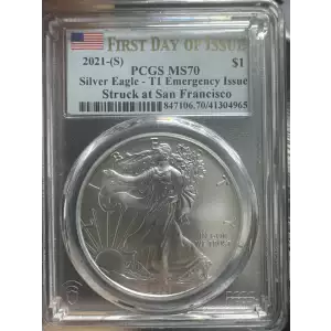 2021-(S) $1 Silver Eagle - T1 Emergency Issue Struck at San Francisco First Day of Issue