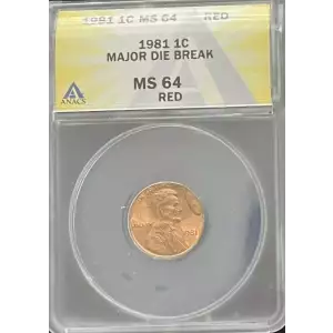 1981 1c Lincoln ANACS Mint Error MS 64 Red