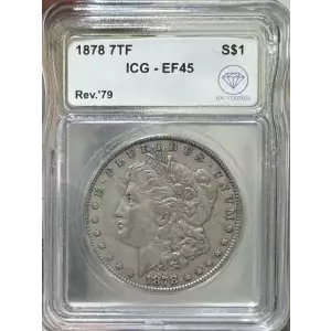 1878 7TF Morgan Dollar ICG VF45 Rev '79 IDC Verified