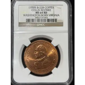 1959 B-22B Copper Collis Restrike MS64 RD Washington Born Virginia