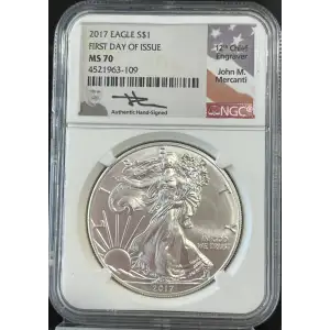 2017 American Silver Eagle NGC MS70 First Day of Issue John Mercanti Signed (2)